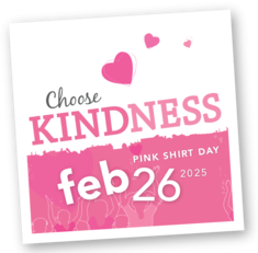 Pink Shirt Day Wed. Feb. 26, 2025